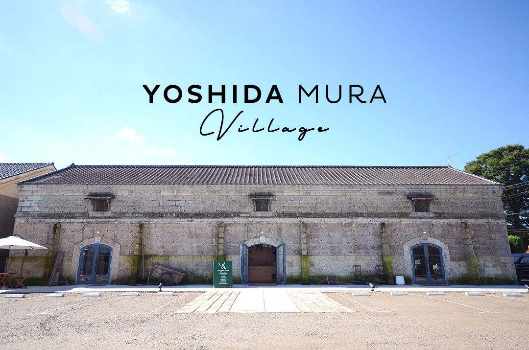 YOSHIDA MURA Village